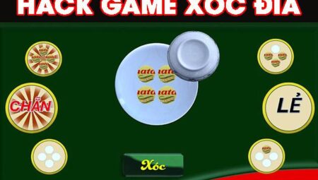 Hack Game Xóc Đĩa Online –  Tải phần mềm hack xóc đĩa đổi thưởng mới nhất 2021